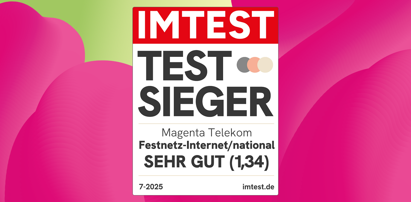 Magenta erneut Testsieger: Bestes Festnetz-Internet in ganz Österreich